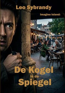 De kogel in de spiegel