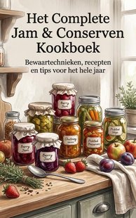 Het Complete Jam & Conserven Kookboek