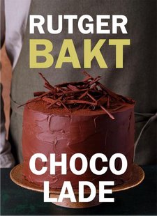 Rutger bakt; Chocolade