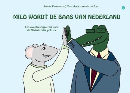 Milo wordt de baas van Nederland