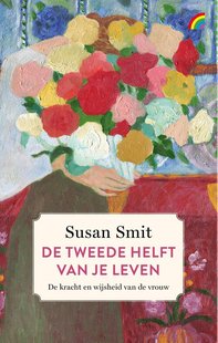 De tweede helft van je leven
