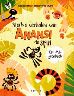 Sterke verhalen van Anansi de spin
