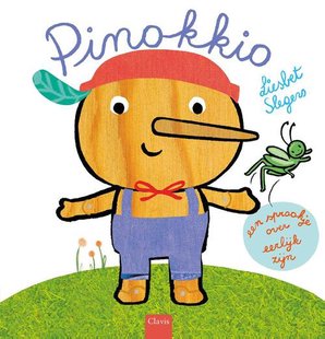 Pinokkio. Een sprookje over eerlijk zijn