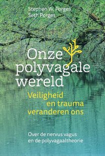 Onze polyvagale wereld