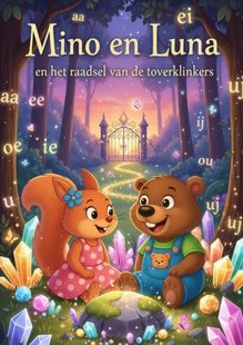 Mino en Luna en het raadsel van de toverklinkers