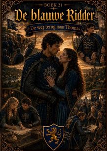Boek 21, De blauwe Ridder - De weg terug naar Thomas