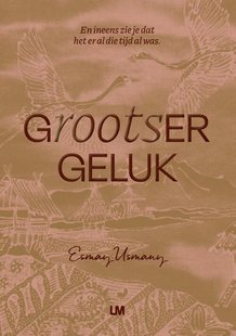 Grootser Geluk