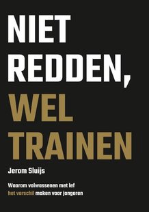 Niet redden, wel trainen