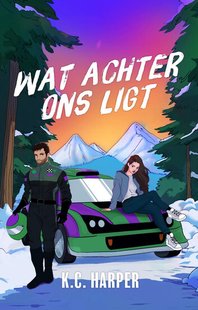 Wat achter ons ligt