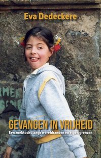 Gevangen in vrijheid
