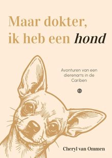 Maar dokter, ik heb een hond