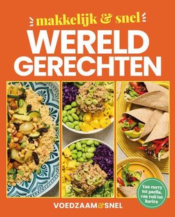 Wereldgerechten - Voedzaam en Snel