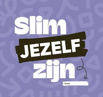 Slim jezelf zijn