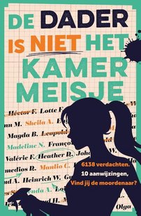 De dader is niet het kamermeisje
