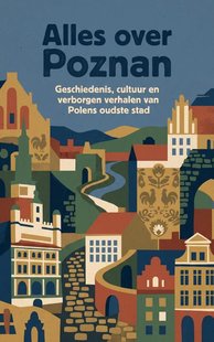 Alles over Poznan