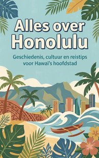 Alles over Honolulu