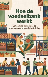 Hoe de voedselbank werkt