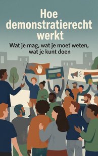 Hoe demonstratierecht werkt