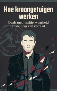 Hoe kroongetuigen werken