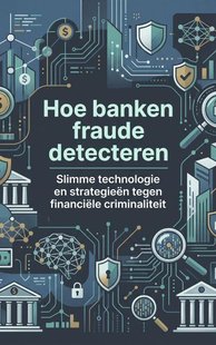 Hoe banken fraude detecteren