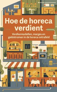 Hoe de horeca verdient