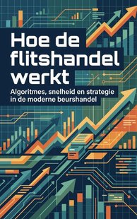 Hoe de flitshandel werkt