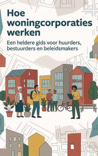 Hoe woningcorporaties werken
