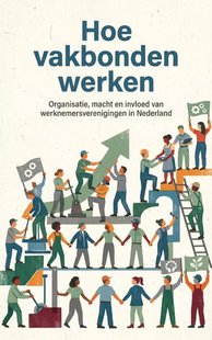 Hoe vakbonden werken