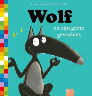 Wolf en zijn grote gevoelens