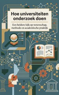 Hoe universiteiten onderzoek doen
