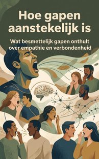 Hoe gapen aanstekelijk is