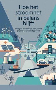 Hoe het stroomnet in balans blijft