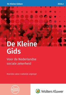 De Kleine Gids voor de Nederlandse sociale zekerheid 2026.2
