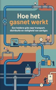 Hoe het gasnet werkt