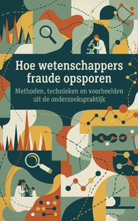 Hoe wetenschappers fraude opsporen