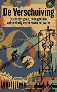 De Verschuiving
