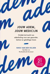 Jouw adem, jouw medicijn
