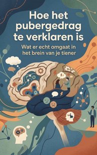 Hoe het pubergedrag te verklaren is