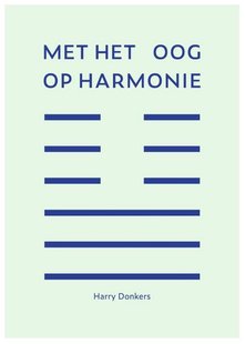 Met het oog op harmonie