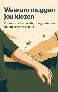 Waarom muggen jou kiezen