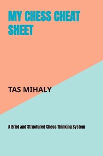 My Chess Cheat Sheet