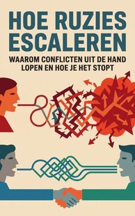 Hoe ruzies escaleren