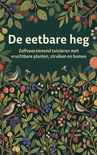 De eetbare heg