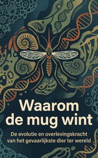 Waarom de mug wint