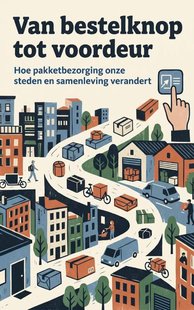 Van bestelknop tot voordeur