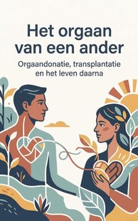 Het orgaan van een ander