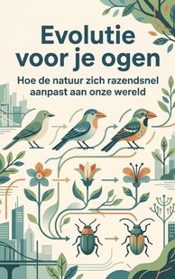 Evolutie voor je ogen