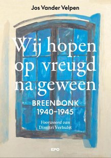 Wij hopen op vreugd na geween