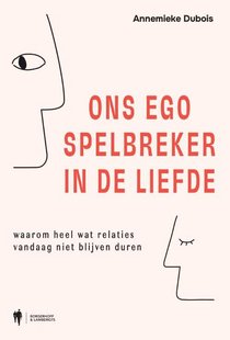 Ons ego, spelbreker in de liefde