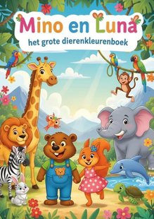 Mino en Luna Het grote dierenkleurboek
